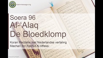 سورة 96. العلق (ترجمة بالهولاندية) | مشاري بن راشد العفاسي ا