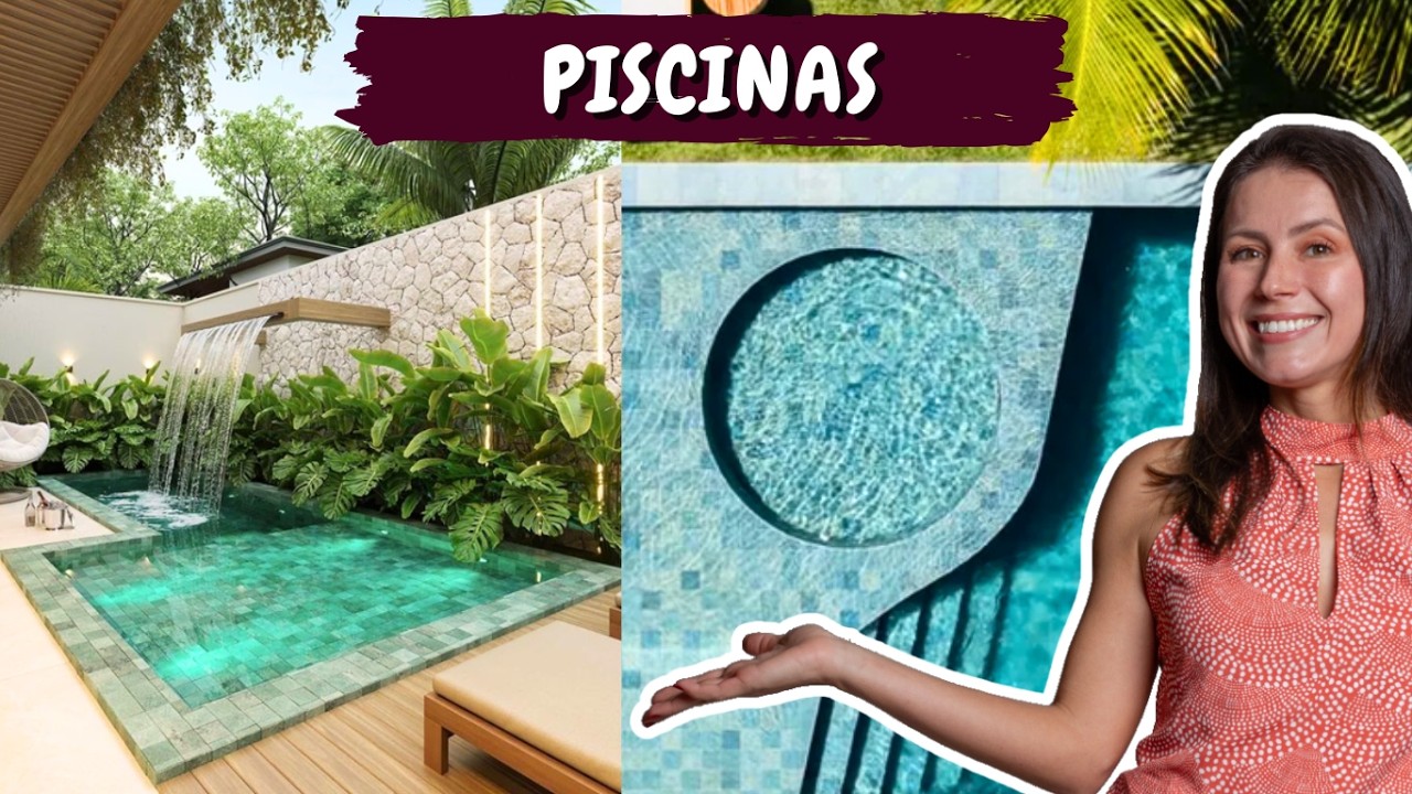 10 MODELOS DE PISCINA PARA A SUA CASA