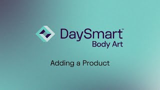 How to Add a Product in DaySmart Body Art