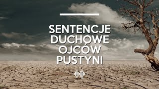 Sentencje duchowe Ojców Pustyni