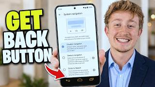 How To Bring Back The Android Back Button - Full Guide
