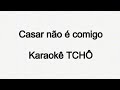 CASA NÃO É COMIGO TOM 1
