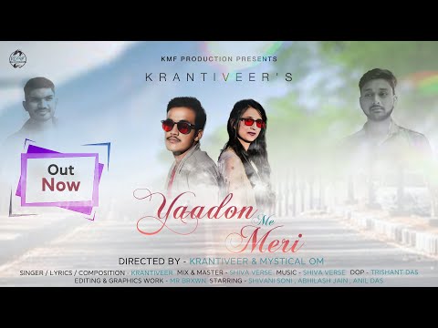 Yaadon me meri-Official video | Krantiveer,Shivani soni,@ShivaVerse ,Mr Brxwn,Trishant,Mystical Om