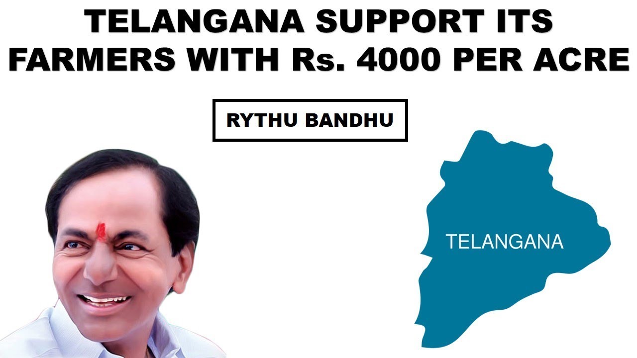 How Telangana Supports Farmers with Rs. 4000 Per Acre? | Rythu Bandhu | Current affairs