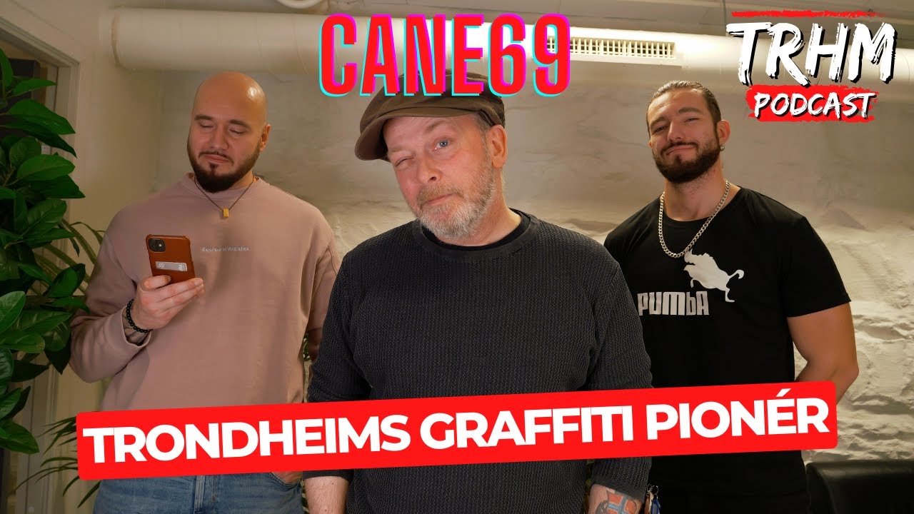 TRHM Podcast S2E5: Cane69 - Trondheims graffiti pionér!