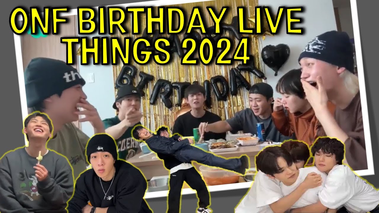 ONF birthday live things