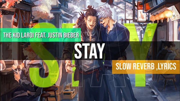 The Kid LAROI, Justin Bieber - STAY ( slow reverb lyrics @justinbieber @TheKidLAROI @BeatHz