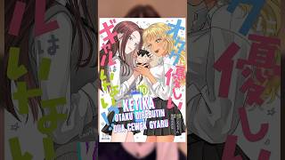 Judulnya Otaku ni Yasashii Gal wa Inai!? #anime #animerecommendation #animeterbaru