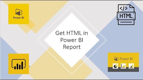 Get HTML in Power BI | Power BI Custom Visuals-HTML Viewer | Exploring the HTML visual in Power BI