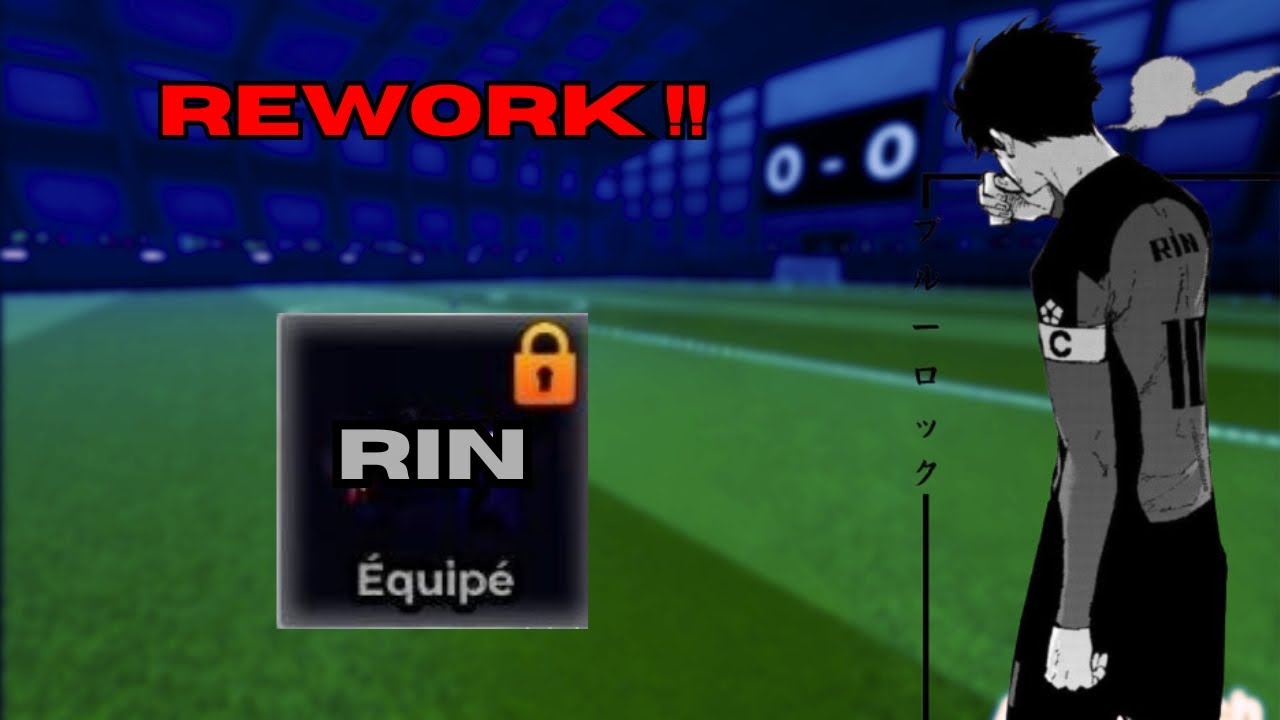 Rin va êtres Rework ?! | #bluelockrivals #bluelock #rework #itoshirin ...