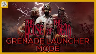 THE HOUSE OF THE DEAD : Remake  //  Grenade Launcher Mode  //  No Commentary