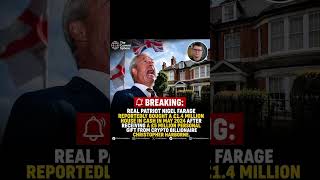 Nigel Farage bought a £1.4 million house after receiving a £5 million from Christopher Harborne.