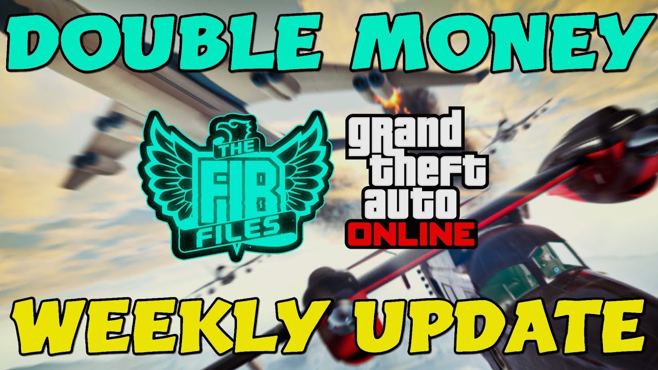 GTA Online DOUBLE MONEY Weekly Update YouTube 