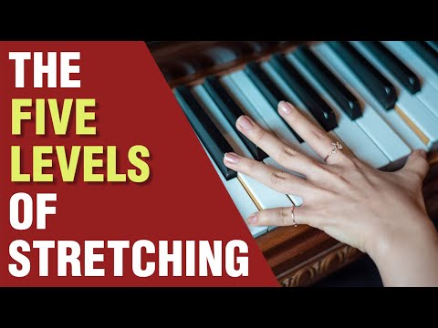 The FIVE LEVELS Stretching: A Progressive Piano Left Hand Exercise