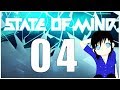 Let&#39;s Play State of Mind - Part 4