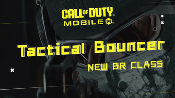 🦘 New BR Class: Tactical Bouncer | Garena Call of Duty: Mobile