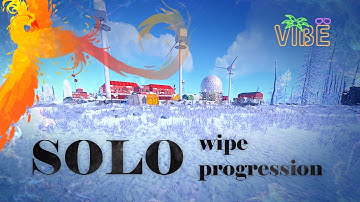 Rust Solo Force Wipe Progression Rustoria EU Medium