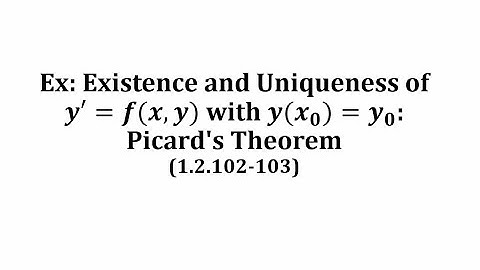 Ex: Existence and Uniqueness of y