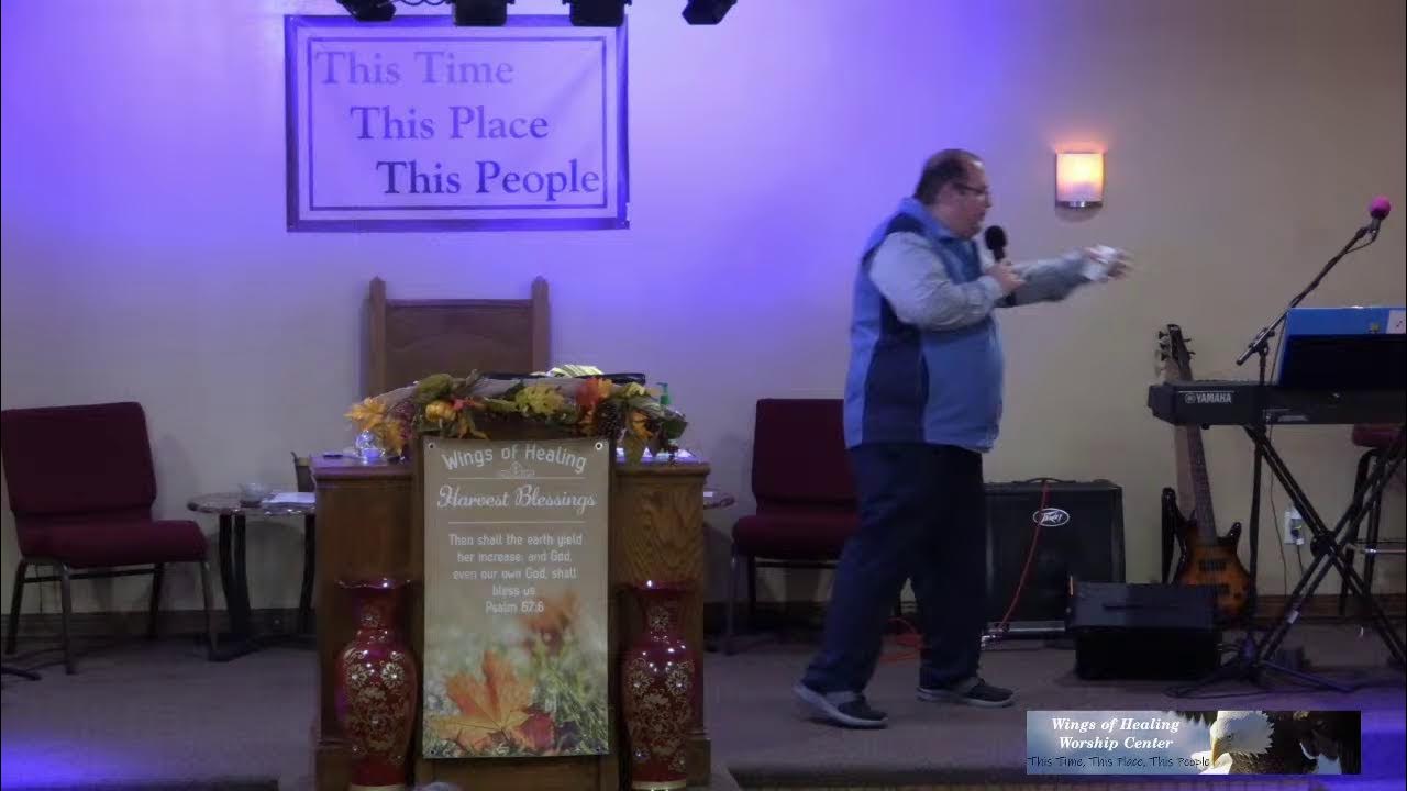 10/26/21 Service Wings Of Healing Worship Center YouTube