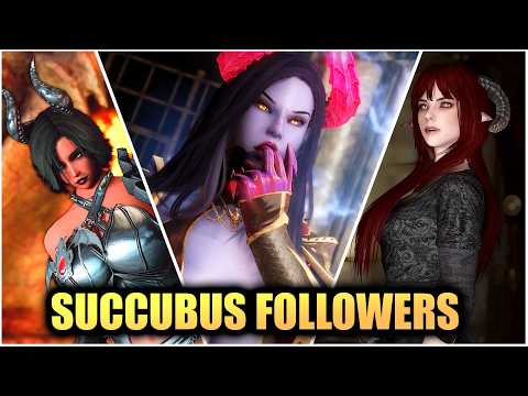 The 8 Best SUCCUBUS Follower Mods you NEED for Skyrim
