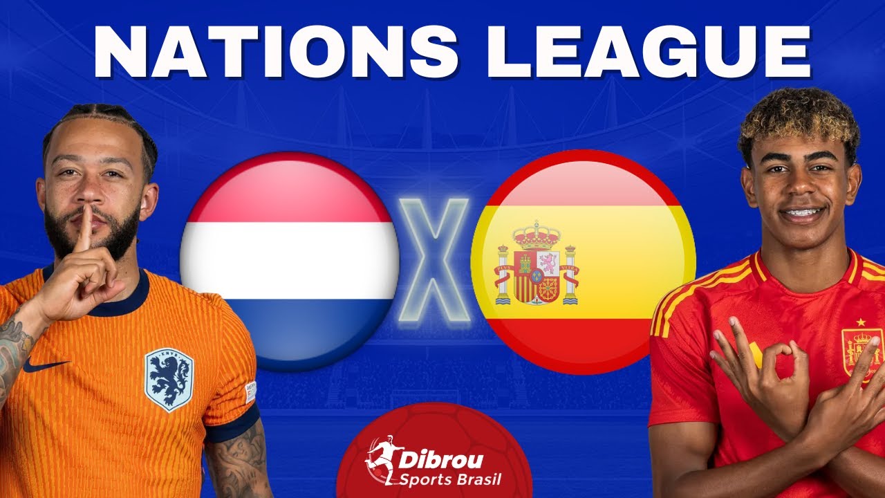 HOLANDA X ESPANHA AO VIVO LIGA DAS NAÇÕES DIRETO DO ESTÁDIO | QUARTAS ...