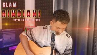 RINDIANI - Slam | Cover by Andi Gayo91 | The Most Touching Malaysian Slow Rock Song