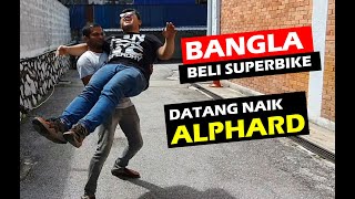 Orang Bangla Naik Alphard Datang Beli Superbike..!!!!