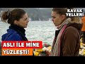 Aslı İle Mine Yüzleşti Kavak Yelleri 81 Bölüm 