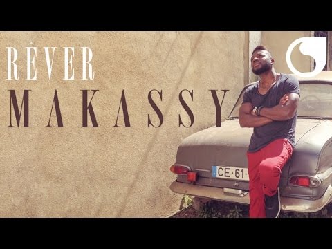 Makassy - Rêver