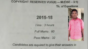 Theory of equation (sem-6) (2015-18) #BBMKU & #VBU