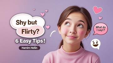 6 Ways to Flirt If You