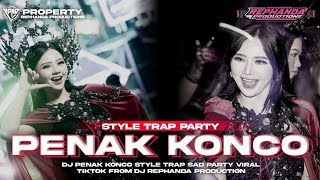 DJ PENAK KONCO STYLE TRAP SAD PARTY ‼️FROM DJ REPHANDA PRODUCTION 