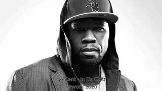 50 Cent - In Da Club (Rework 2020)