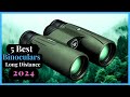 TOP 5 Best Binoculars For Long Distance Viewing 2024 | Reviews &amp; Buyer&#39;s Guide