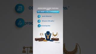 SVC Bank | Gold Overdraft