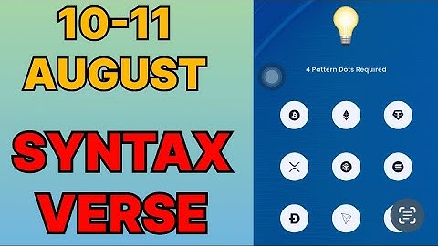 10 & 11 August Syntax Verse Daily Vault Pattern Code | Syntax Verse Quiz Answer 10 August | #syntax 
