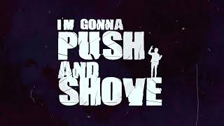 Push And Shove - Harm Ease Official Lyric Video