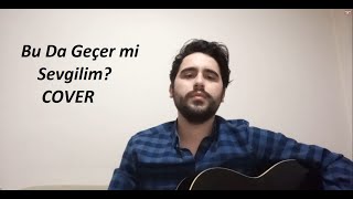 Yalın - Bu da Geçer mi Sevgilim (Cover Sedat Gezir)