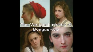 The Various Finishes Of Bouguereau