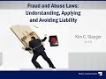 Fraud and Abuse Laws: False Claims, Stark, Anti Kickback Statute, and Civil Monetary Penalties Law