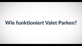 Wie funktioniert Valet Parken? screenshot 5