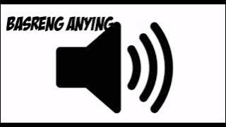 Efek suara basreng any*ng