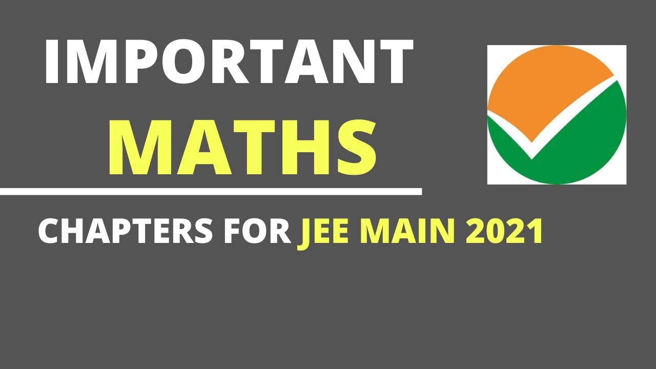 JEE Main 2021 | Most Important Chapter in Maths | SMARTYJEE  