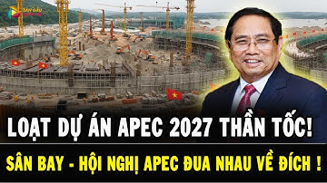 PHÚ QUỐC THẦN TỐC: Loạt dự án APEC 2027 vượt tiến độ, Sân Bay, Hội Nghị APEC ĐUA NHAU ‘VỀ ĐÍCH!