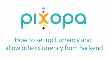 How to set up Currency  and allow Other currency from Backend - Pixopa Web To Print