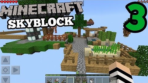 Minecraft PE - Skyblock Survival - Gameplay Part 3