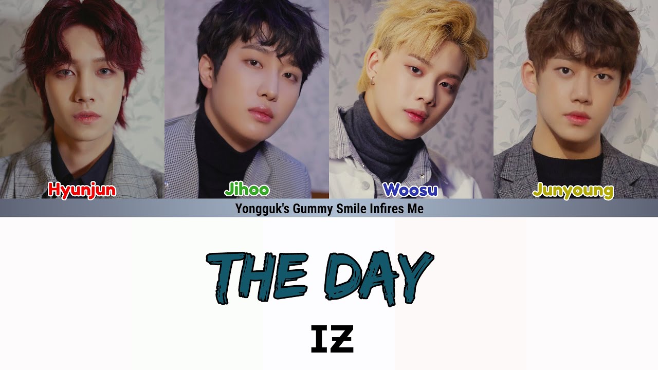 Watch IZ (아이즈) - THE DAY (PROD. SWEETUNE) COLOR CODED LYRICS (HAN|ROM|ENG) on YouTube Watch IZ (아이즈) - THE DAY (PROD. SWEETUNE) COLOR CODED LYRICS (HAN|ROM|ENG) on YouTube