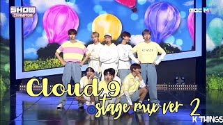 Cravity - Cloud 9 Stage Mix Ver 2 | K Things