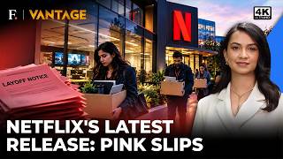 Netflix to Cut 6% of Workforce, in Biggest Layoffs Since 2022 | Vantage on Firstpost