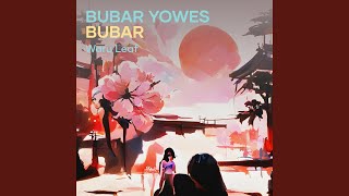 Bubar Yowes Bubar (Remix)